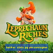 hacker slots pg porcentagem